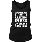 My Workout Is Reading In Bed Womens Tank Top - Gifts For Reading Addicts
