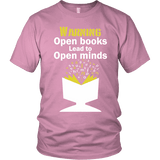 Warning! Open books lead to open minds Unisex T-shirt - Gifts For Reading Addicts