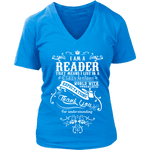 I am a reader - V-neck - Gifts For Reading Addicts