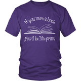 If You Were a Book You Would Be Fine Print Unisex T-shirt - Gifts For Reading Addicts