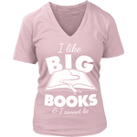 I like big books and i cannot lie V-neck - Gifts For Reading Addicts