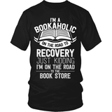 I'm a Bookaholic - Gifts For Reading Addicts