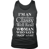 I'm an intelligent classy woman who says fuck alot Mens Tank - Gifts For Reading Addicts