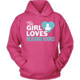 This girl loves reading books Hoodie - Gifts For Reading Addicts