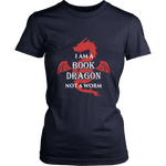 I Am A Book Dragon Fitted T-shirt - Gifts For Reading Addicts