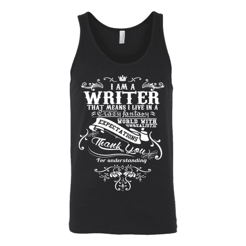 I am a writer Unisex Tank - Gifts For Reading Addicts