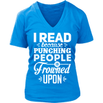 I read because - V-neck - Gifts For Reading Addicts