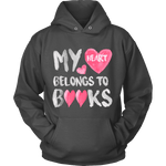 My heart belongs to Books - Gifts For Reading Addicts