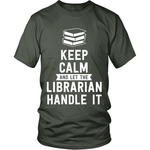 Let the Librarian Handle it - Gifts For Reading Addicts