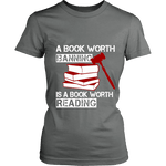 A book worth banning is a book worth reading Fitted T-shirt - Gifts For Reading Addicts