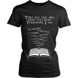 They say you are what you read, therefore ... - Gifts For Reading Addicts