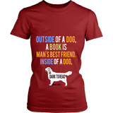 Outside of a dog a book is man's best friend Fitted T-shirt - Gifts For Reading Addicts