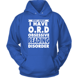 Stay Away I Have O.R.D Hoodie - Gifts For Reading Addicts