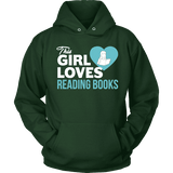 This girl loves reading books Hoodie - Gifts For Reading Addicts