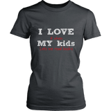 I love my kids - Gifts For Reading Addicts