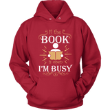 If the book is open I am busy - Gifts For Reading Addicts