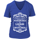 I always check Wardrobes for lions and witches, V-neck - Gifts For Reading Addicts