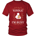 If the kindle is in my hand... - Gifts For Reading Addicts