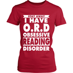 Stay Away i have O.R.D - Gifts For Reading Addicts