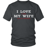 I love my wife - Gifts For Reading Addicts