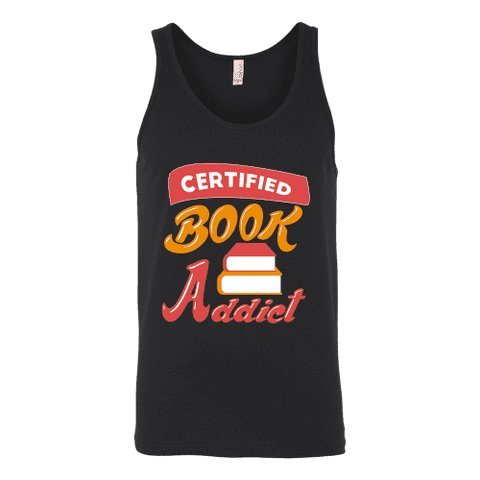 Certified book addict Unisex Tank - Gifts For Reading Addicts