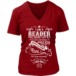 I am a reader - V-neck - Gifts For Reading Addicts