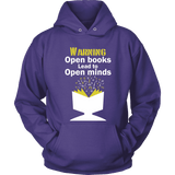 Warning! Open books lead to open minds - Gifts For Reading Addicts