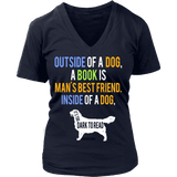 Outside of a Dog, a book is... - Gifts For Reading Addicts