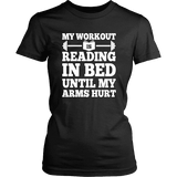 My Workout Is Reading In Bed Fitted T-shirt - Gifts For Reading Addicts