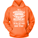 I'm a Bookaholic Hoodie - Gifts For Reading Addicts