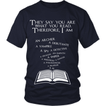 They say you are what you read, therefore ... - Gifts For Reading Addicts