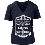 I always check Wardrobes for lions and witches, V-neck - Gifts For Reading Addicts