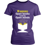 Warning! Open books lead to open minds - Gifts For Reading Addicts