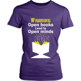 Warning! Open books lead to open minds - Gifts For Reading Addicts