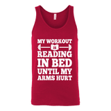 My Workout Is Reading In Bed Unisex Tank Top - Gifts For Reading Addicts