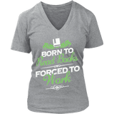 Born to read books forced to work V-neck - Gifts For Reading Addicts