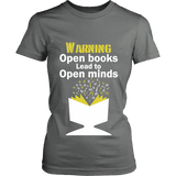 Warning! Open books lead to open minds Fitted T-shirt - Gifts For Reading Addicts