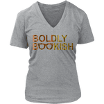 Boldly bookish V-neck - Gifts For Reading Addicts