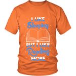 I Like Sleeping, But I Like Reading More Unisex T-shirt - Gifts For Reading Addicts