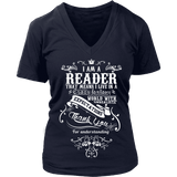 I am a reader - V-neck - Gifts For Reading Addicts