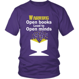 Warning! Open books lead to open minds - Gifts For Reading Addicts