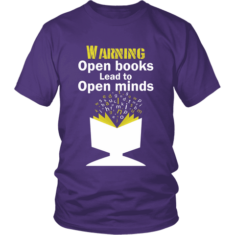 Warning! Open books lead to open minds - Gifts For Reading Addicts