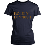 Boldly bookish Fitted T-shirt - Gifts For Reading Addicts