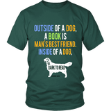 Outside of a dog a book is man's best friend Unisex T-shirt - Gifts For Reading Addicts