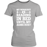 My Workout Is Reading In Bed Fitted T-shirt - Gifts For Reading Addicts