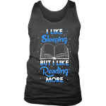 I Like Sleeping, But I Like Reading More Mens Tank - Gifts For Reading Addicts