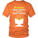 Warning! Open books lead to open minds Unisex T-shirt - Gifts For Reading Addicts