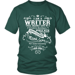 I am a writer Unisex T-shirt - Gifts For Reading Addicts