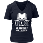 Fuck off - V-neck - Gifts For Reading Addicts