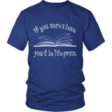 If You Were a Book You Would Be Fine Print Unisex T-shirt - Gifts For Reading Addicts